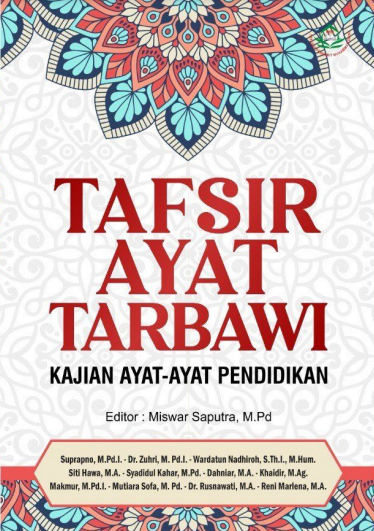 Tafsir Ayat Tarbawi Kajian Ayat-Ayat Pendidikan
